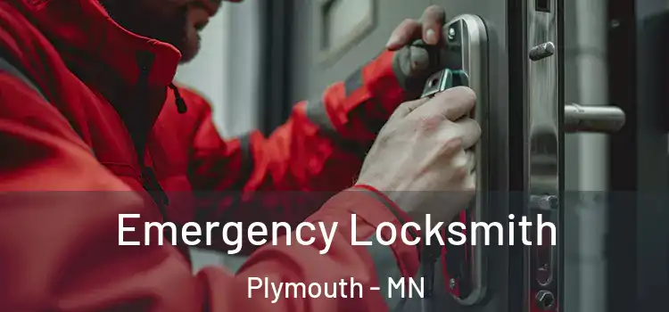 Emergency Locksmith Plymouth - MN