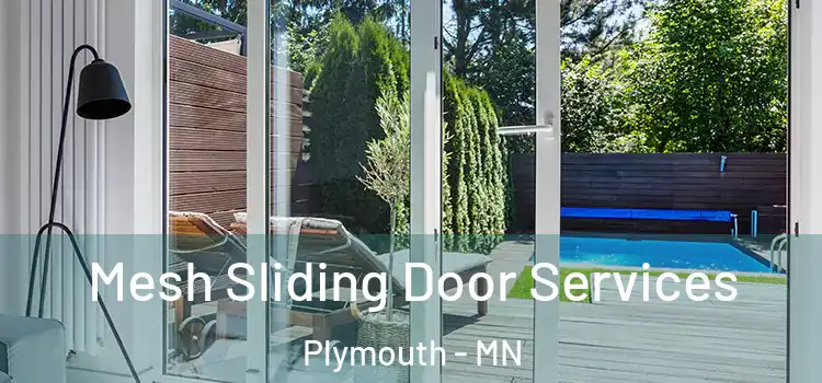 Mesh Sliding Door Services Plymouth - MN